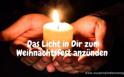 HFS_71Das Licht in Dir zum Weihnachtsfest anzünden